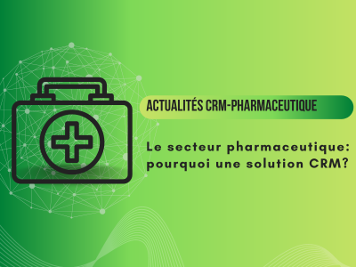 images article le-secteur-pharmaceutique-pourquoi-une-solution-crm